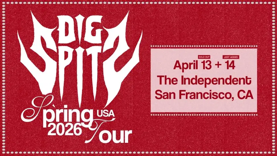 Die Spitz at The Independent - 2nd Night Added by Popular Demand!