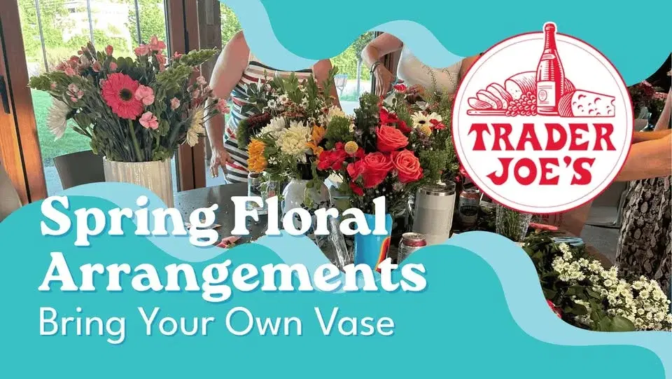 Spring Floral Arrangements – Bring Your Own Vase