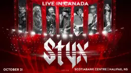 Styx | Scotiabank Centre
