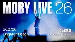 Moby - 26th July | On The Beach Brighton 2026