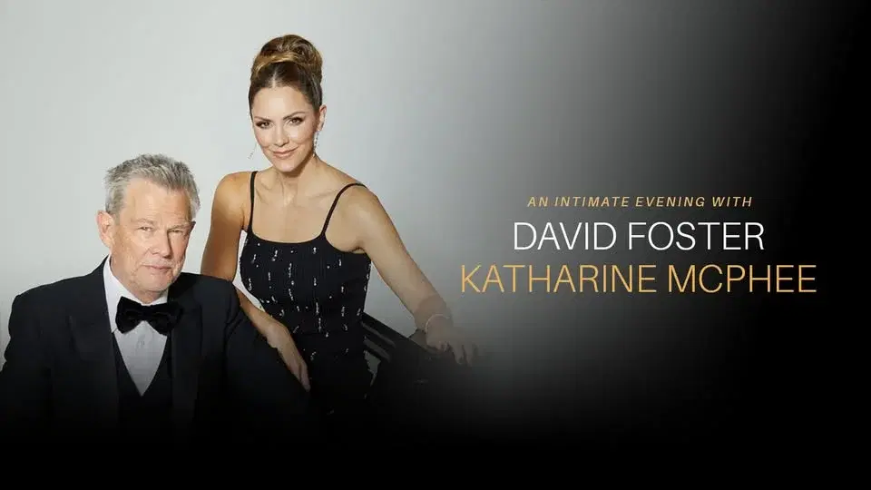 Paramount Presents: An Intimate Evening with David Foster & Katharine McPhee