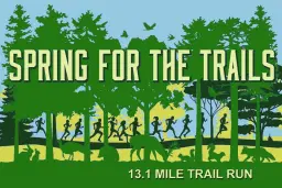 Spring for the Trails Half Marathon