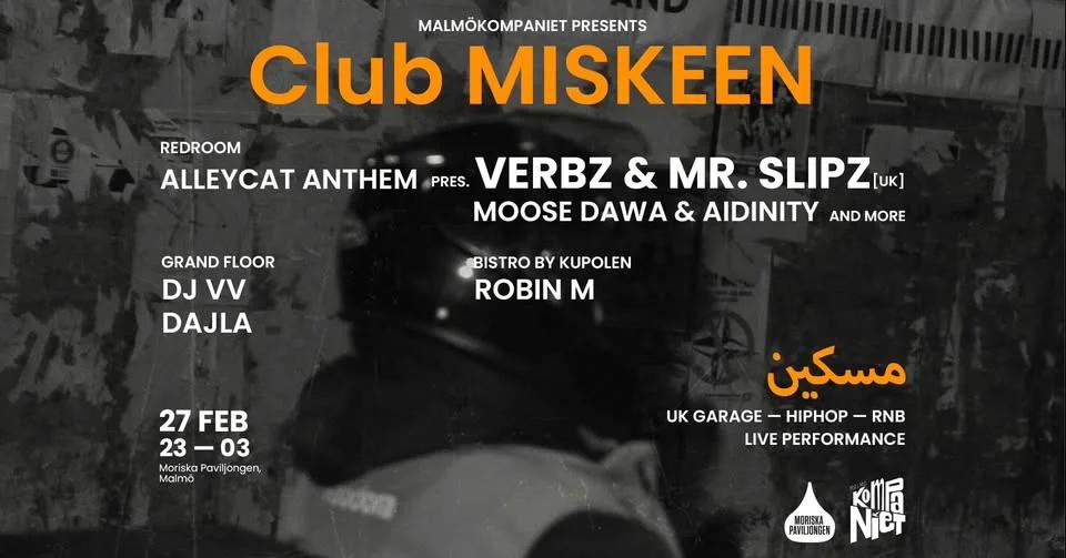 club MISKEEN | Moriska Paviljongen