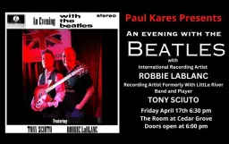 Evening with The Beatles - Robbie LaBlanc and Tony Sciuto