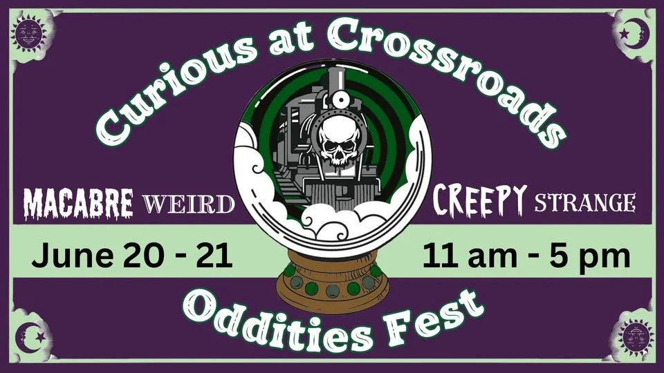 Curious at Crossroads: Oddities Fest