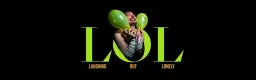 PREMIÄR LOL - Laughing Out Lonely