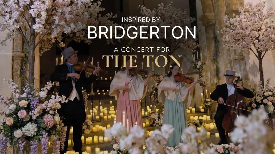 Inspired by Bridgerton: A Concert for the Ton- Cheltenham