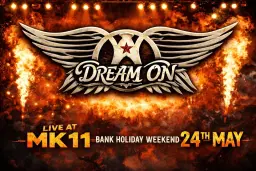 Dream On - Aerosmith Tribute /MK11 Milton Keynes / 24.05.26 / Bank Holiday Special