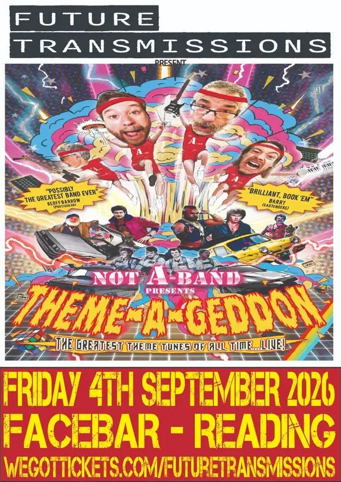 Future Transmissions presents Not A-Band