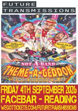 Future Transmissions presents Not A-Band