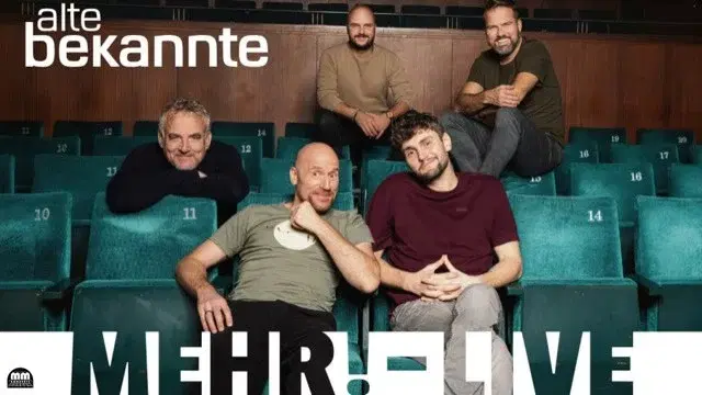 ALTE BEKANNTE „Mehr! - Live“ 2.0 // Essen