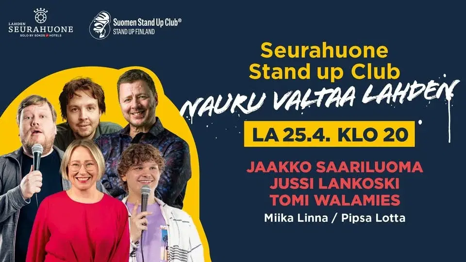 Seurahuone Stand Up Club: 25.4.26 Saariluoma, Lankoski, Walamies, Pipsa Lotta, Linna
