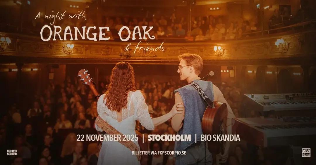 đ¶ A Night With Orange Oak & Friends