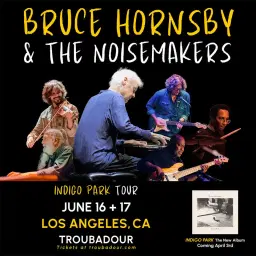 Bruce Hornsby & The Noisemakers at Troubadour