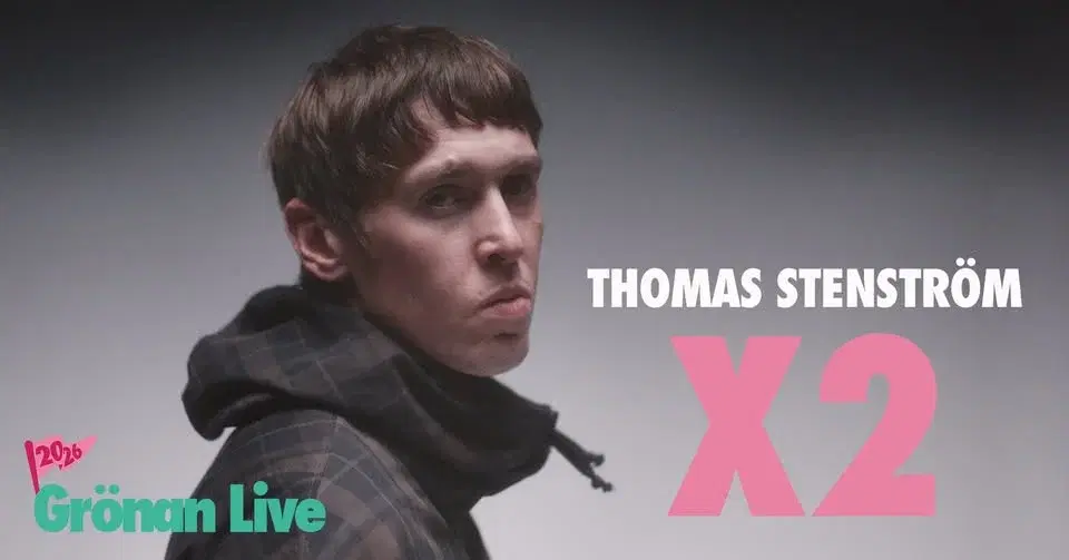 THOMAS STENSTRÖM X2 | GRÖNAN LIVE 2026