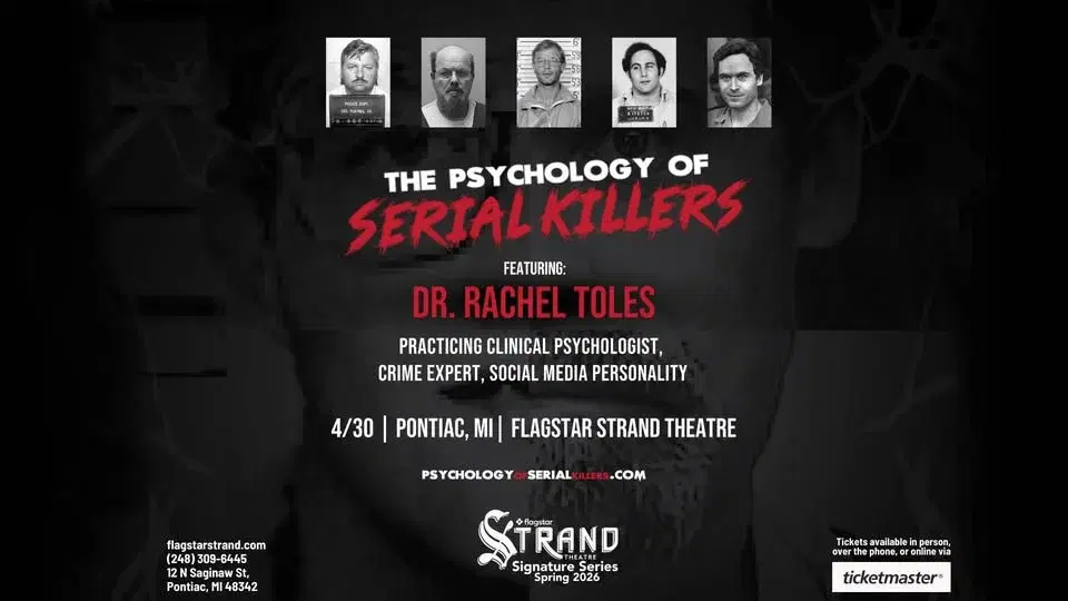 The Psychology of Serial Killers featuring Dr. Rachel Toles | Pontiac, MI