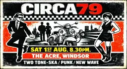 TWO TONE SKA, NEW WAVE & PUNK: CIRCA79 Live @ The Acre, Windsor. Aug 1st. Specials Jam Clash Madness