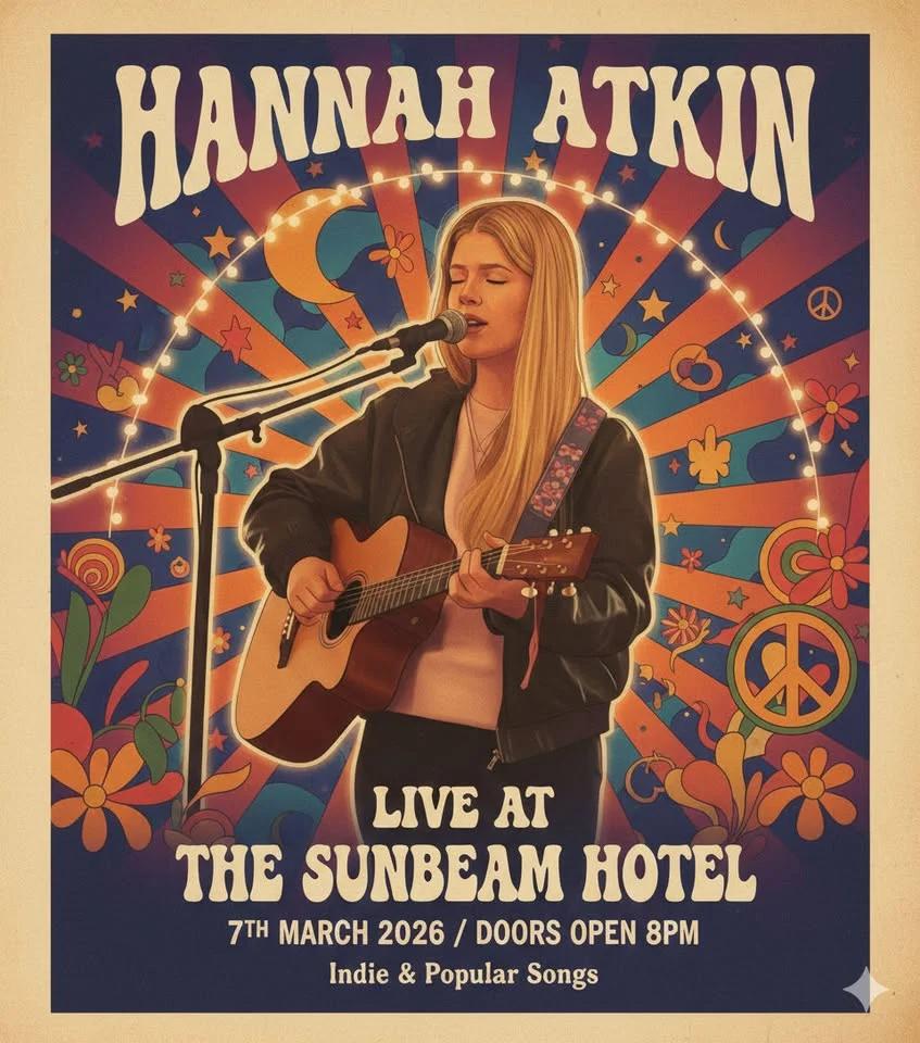 🎶 Hannah Atkin live at The Sunbeam Hotel 07.03.26 🎵