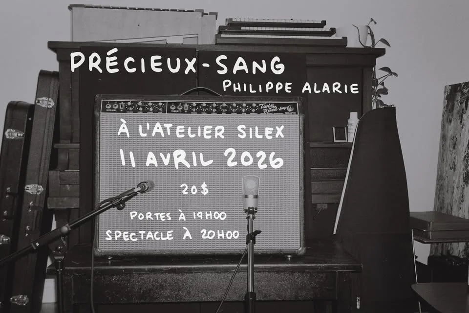 Spectacle Précieux-Sang + Philippe Alarie // à l'Atelier Silex