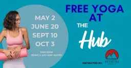 Free Yoga at The Hub instructed by Red Rock Yoga