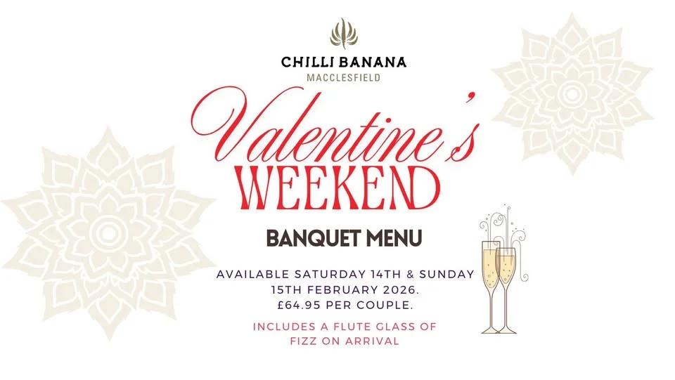 π Valentineβs Weekend at Chilli Banana π