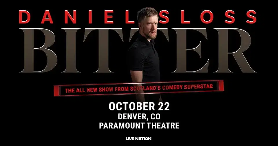 Daniel Sloss: BITTER (Brand New Tour!)