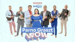 Parno Graszt // Kobuci Kert // WOW koncert