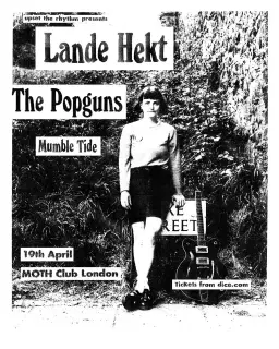 Lande Hekt (full band) + The Popguns + Mumble Tide - Live in London