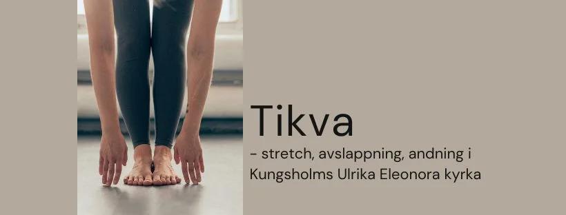Tikva stretch - rörelse, andning och inre balans