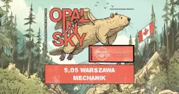 Opal In Sky (CA) + Sharks In Your Mouth (IT) + Protect This City / 5.05 Warszawa