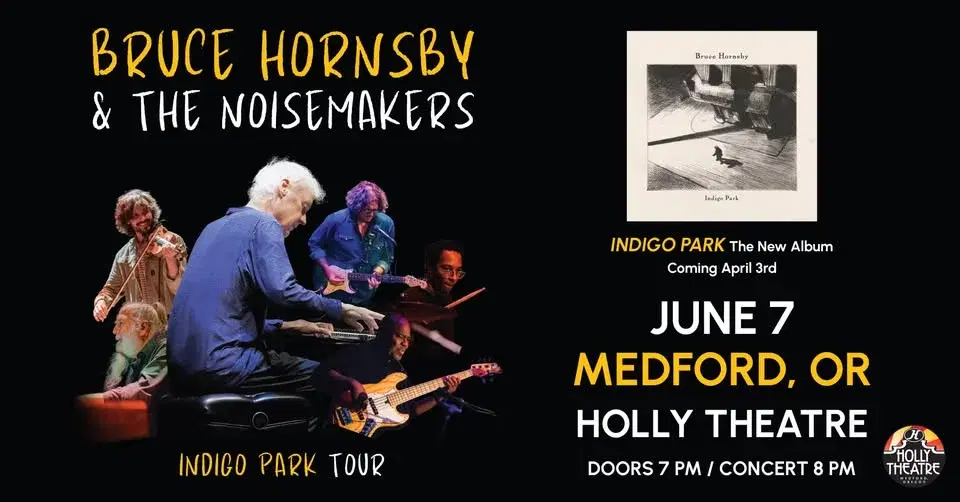 The Historic Holly Theatre Presents: Bruce Hornsby & The Noisemakers