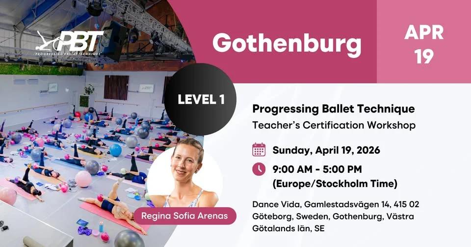 Gothenburg Progressing Ballet Technique Teachers Certification Workshop Level 1 | Regina Sofia Are