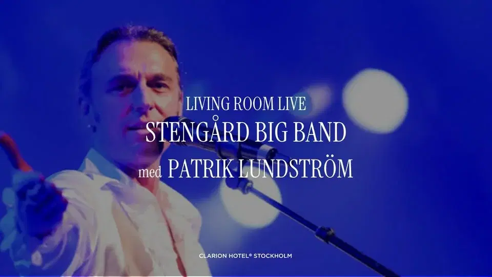 Living Room Live med Stengård Big Band & Patrik Lundström