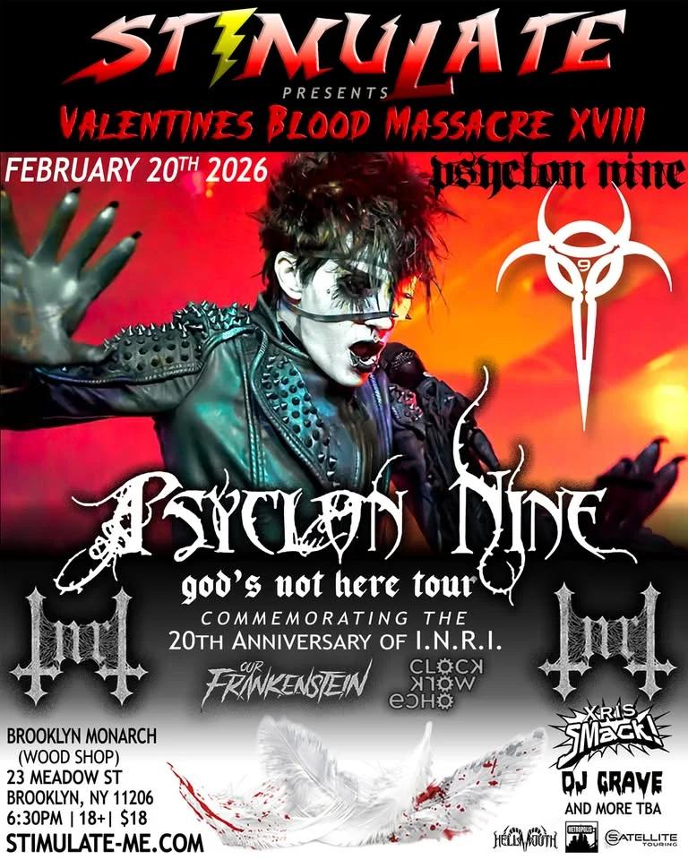 STIMULATE presents PSYCLON NINE on their I.N.R.I. 20th Anniversary Tour! Classic Set! Feb 20, 2026