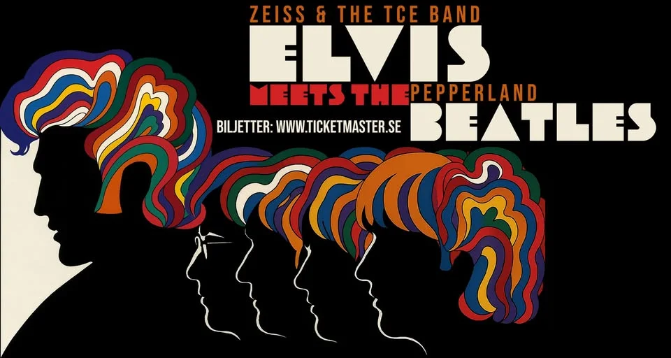 ELVIS (Zeiss & the TCE Band) meets THE BEATLES (Pepperland) - Biljetterna är släppta!