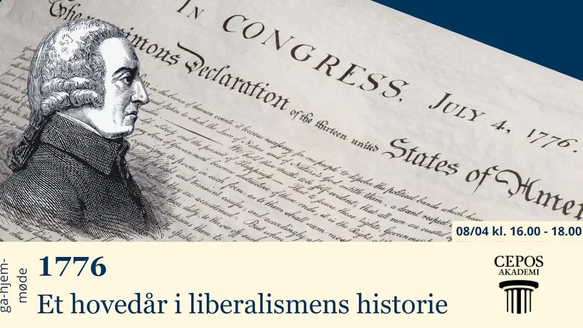 Gå-hjem-møde: 1776 - Et hovedår i liberalismens historie