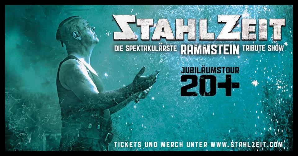 STAHLZEIT in Passau + JUBILÄUMSTOUR 20 PLUS
