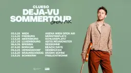 Clueso /// DEJA-VU SOMMERTOUR 2026 /// Braunschweig