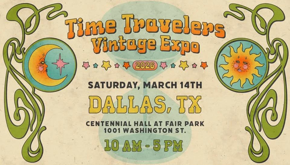 Dallas Time Travelers Vintage Expo 2026