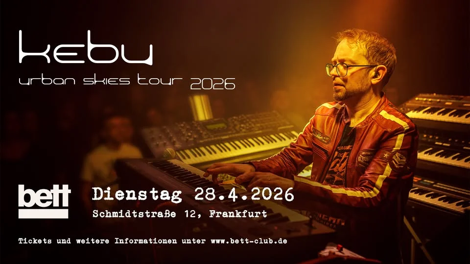 Kebu - Urban Skies Tour 2026 - Frankfurt