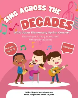 Sing Across The Decades - WCA Upper Elementary