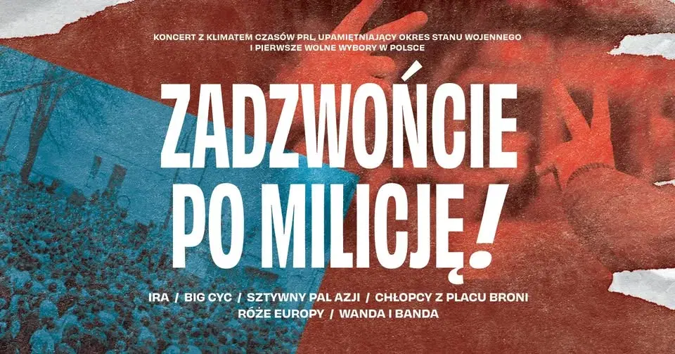 Zadzwońcie po milicję! w Łodzi