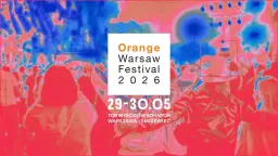 Orange Warsaw Festival 2026
