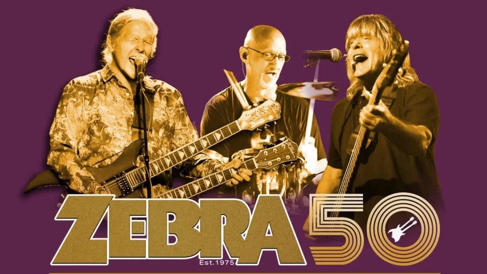 ZEBRA: IN CELEBRATION OF 50 YEARS with SPECIAL GUESTS DONNIE VIE (FROM ENUFF Z’NUFF)