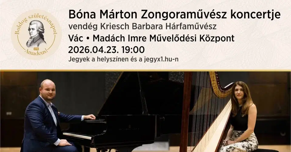Boldog születésnapot Amadeus! - Bóna Márton Zongoraművész koncertje - VÁC