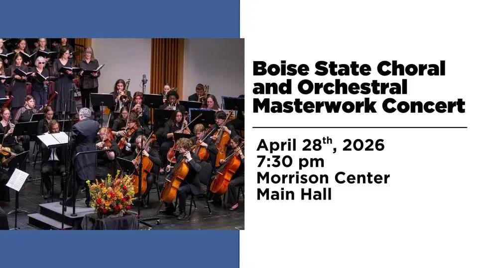 Boise State Choral and Orchestral Masterwork Concert