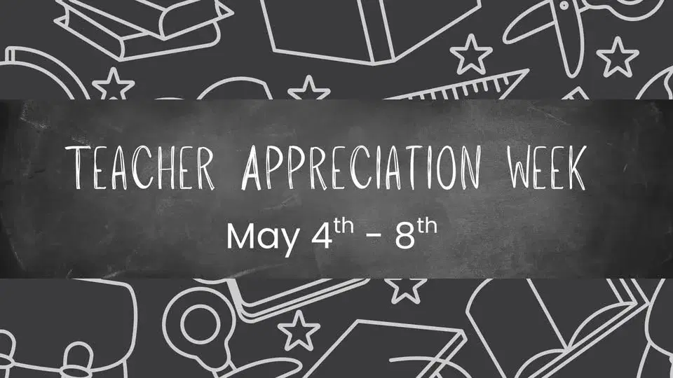 Teacher Appreciation Week