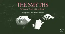 The Smyths - The Queen Is Dead 40th Anniversary @ Parish, Huddersfield
