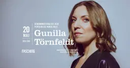 Gunilla Törnfeldt | Fasching, Stockholm