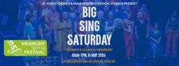 Big Sing Saturday | Newbury Spring Festival | FREE EVENT IN NEWBURY